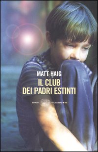 Libro club dei padri estinti di Matt Haig - ean 9788806190828 - Einaudi