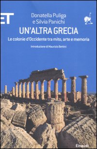 Libro altra Grecia. Le colonie d'Occidente tra mito