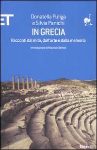 Libro In Grecia. Racconti dal mito