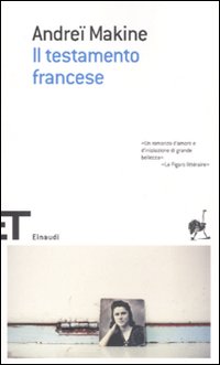 Libro testamento francese di Andreï Makine - ean 9788806191146 - Einaudi