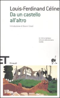 Libro Da un castello all'altro di Louis-Ferdinand Céline - ean 9788806191504 - Einaudi
