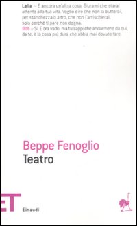 Libro Teatro di Beppe Fenoglio - ean 9788806191658 - Einaudi