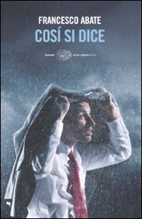 Libro Così si dice di Francesco Abate - ean 9788806192365 - Einaudi