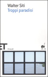 Libro Troppi paradisi di Walter Siti - ean 9788806193034 - Einaudi