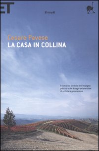Libro casa in collina di Cesare Pavese - ean 9788806193706 - Einaudi