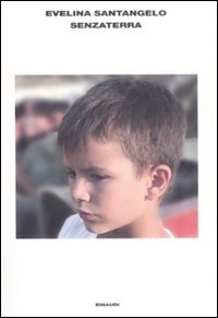 Libro Senzaterra di Evelina Santangelo - ean 9788806193775 - Einaudi