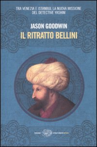 Libro ritratto Bellini di Jason Goodwin - ean 9788806194925 - Einaudi