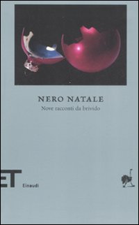 Libro Nero Natale. Nove racconti da brivido di  - ean 9788806194994 - Einaudi