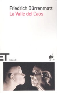 Libro Valle del Caos di Friedrich Dürrenmatt - ean 9788806196349 - Einaudi