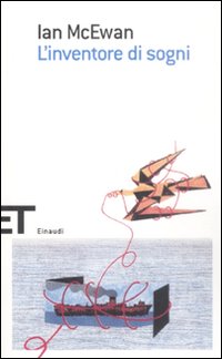 Libro inventore di sogni di Ian McEwan - ean 9788806196486 - Einaudi