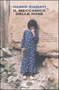Libro meccanico delle rose di Hamid Ziarati - ean 9788806196837 - Einaudi