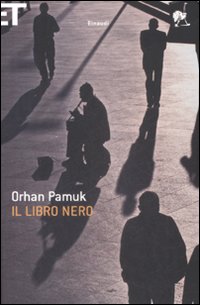 Libro libro nero di Orhan Pamuk - ean 9788806197667 - Einaudi