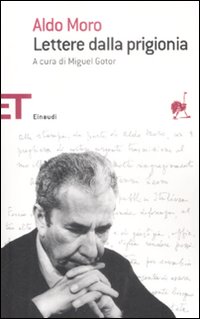 Libro Lettere dalla prigionia di Aldo Moro - ean 9788806197728 - Einaudi