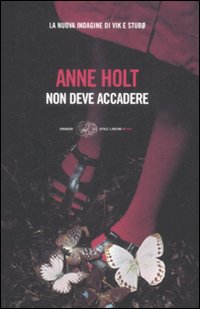 Libro Non deve accadere di Anne Holt - ean 9788806197896 - Einaudi