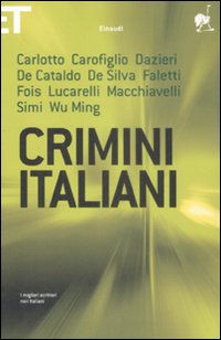 Libro Crimini italiani di  - ean 9788806198725 - Einaudi