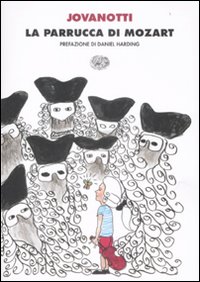 Libro parrucca di Mozart di Jovanotti - ean 9788806200541 - Einaudi