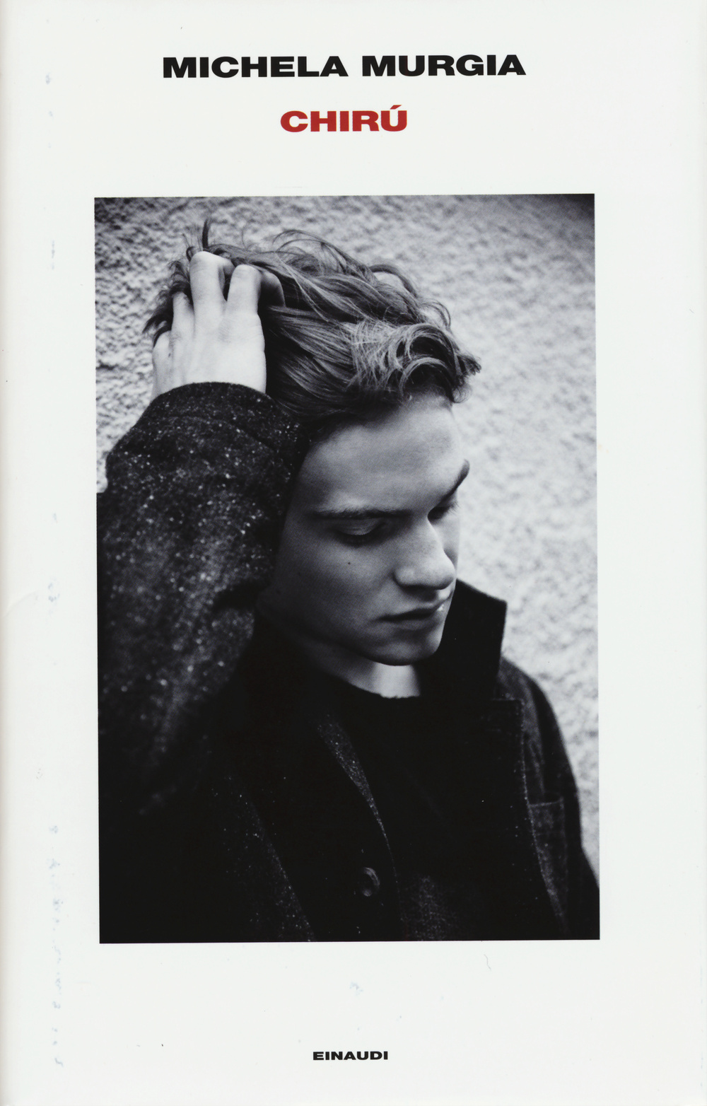 Libro Chirú di Michela Murgia - ean 9788806206338 - Einaudi