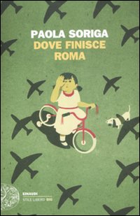 Libro Dove finisce Roma di Paola Soriga - ean 9788806211745 - Einaudi