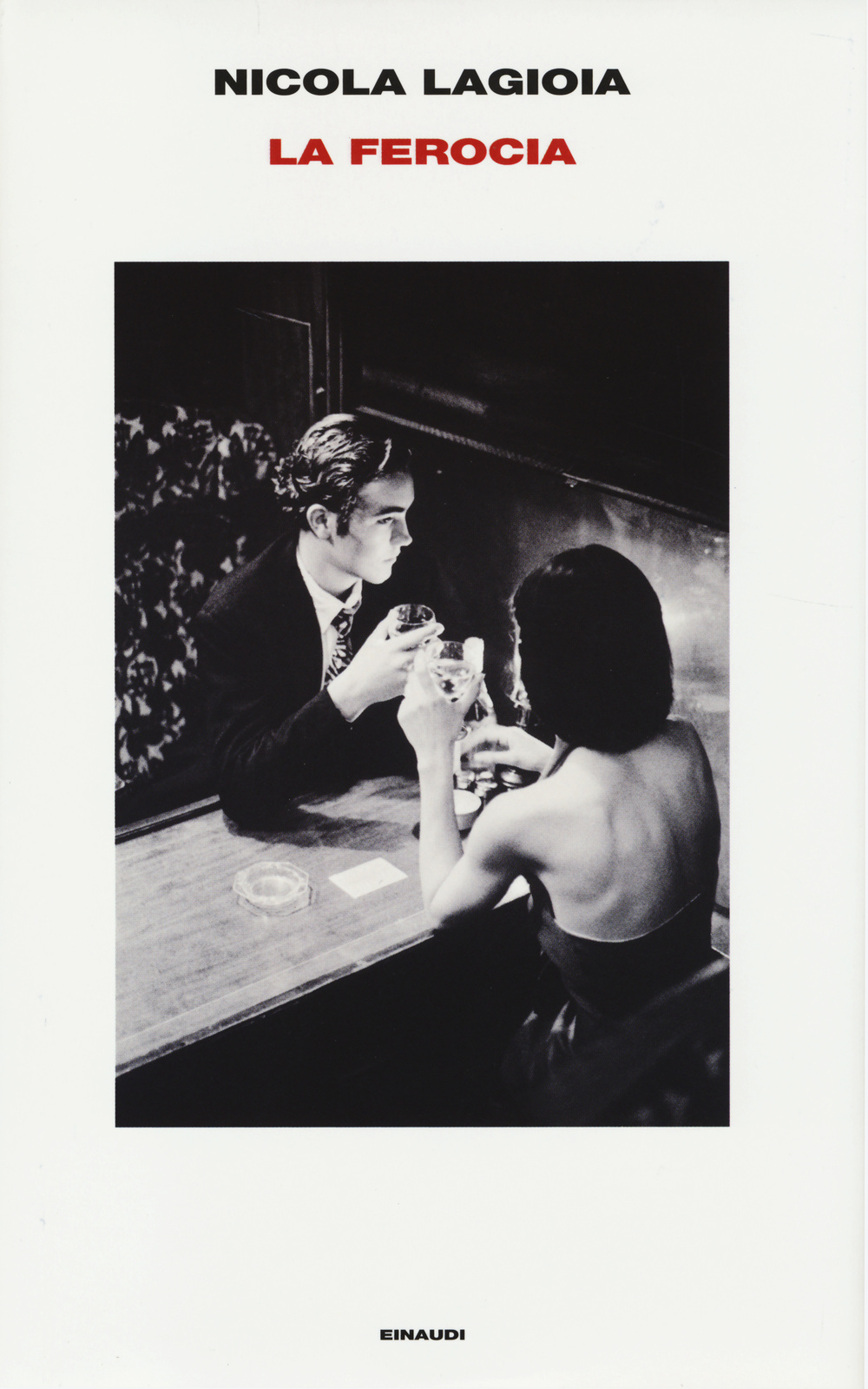 Libro ferocia di Nicola Lagioia - ean 9788806214562 - Einaudi
