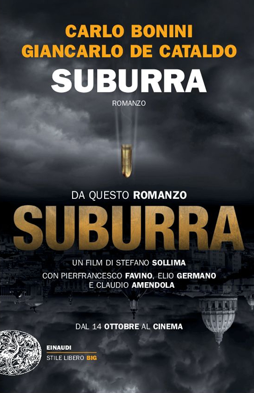 Libro Suburra di Carlo Bonini; Giancarlo De Cataldo - ean 9788806215279 - Einaudi