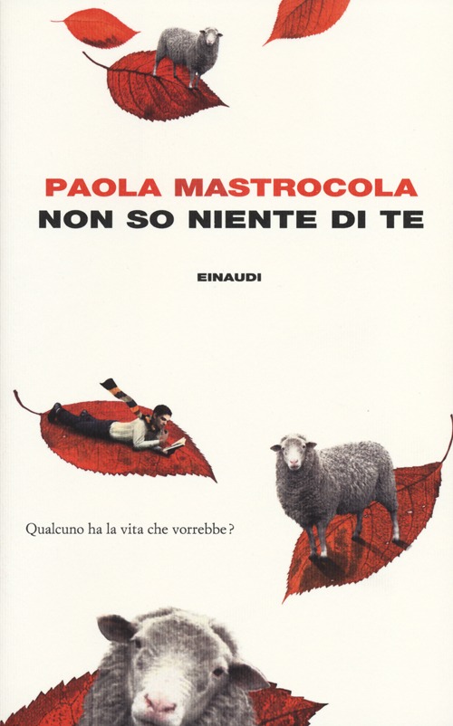 Libro Non so niente di te di Paola Mastrocola - ean 9788806215460 - Einaudi