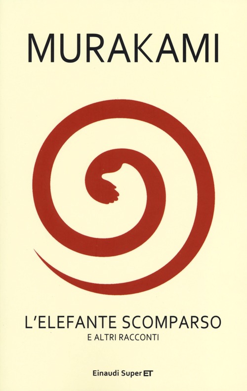 Libro elefante scomparso e altri racconti di Haruki Murakami - ean 9788806216672 - Einaudi