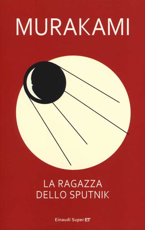 Libro ragazza dello Sputnik di Haruki Murakami - ean 9788806216702 - Einaudi