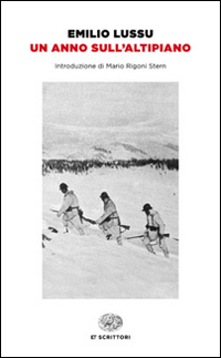 Libro anno sull'altipiano di Emilio Lussu - ean 9788806219178 - Einaudi