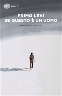 Libro Se questo è un uomo di Primo Levi - ean 9788806219352 - Einaudi