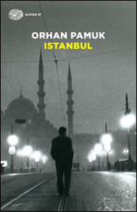 Libro Istanbul di Orhan Pamuk - ean 9788806219376 - Einaudi