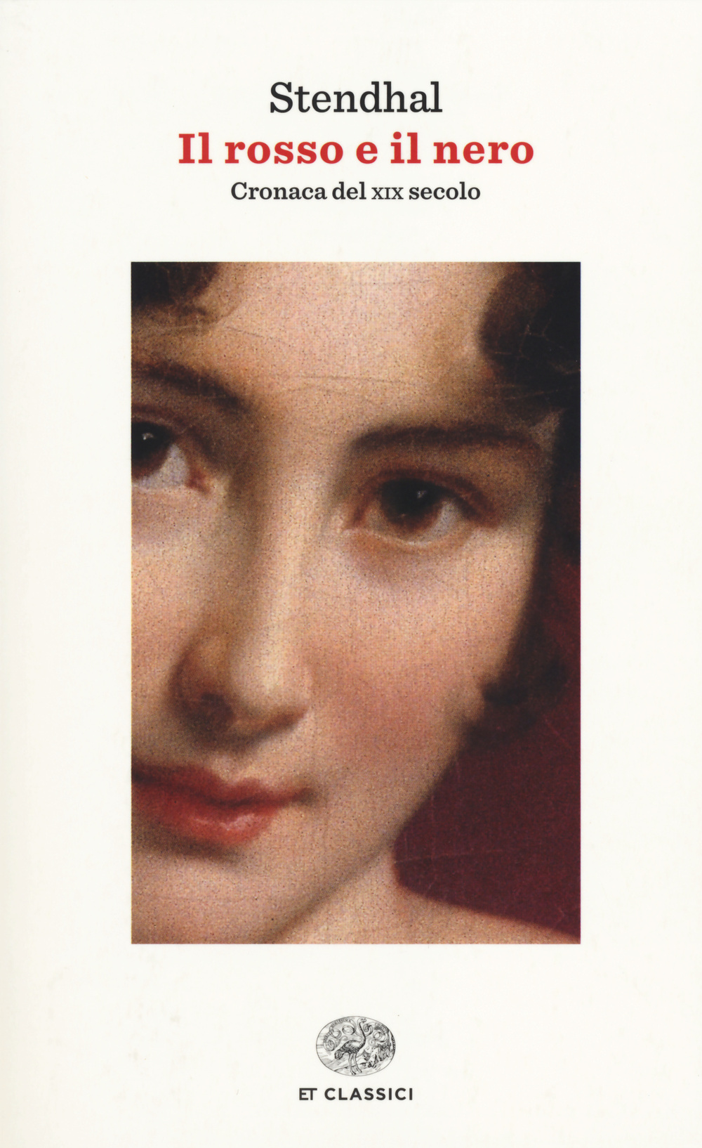 Libro rosso e il nero. Cronaca del XIX secolo di Stendhal - ean 9788806220471 - Einaudi