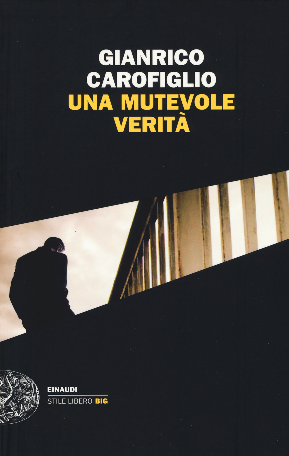 Libro mutevole verità di Gianrico Carofiglio - ean 9788806220525 - Einaudi