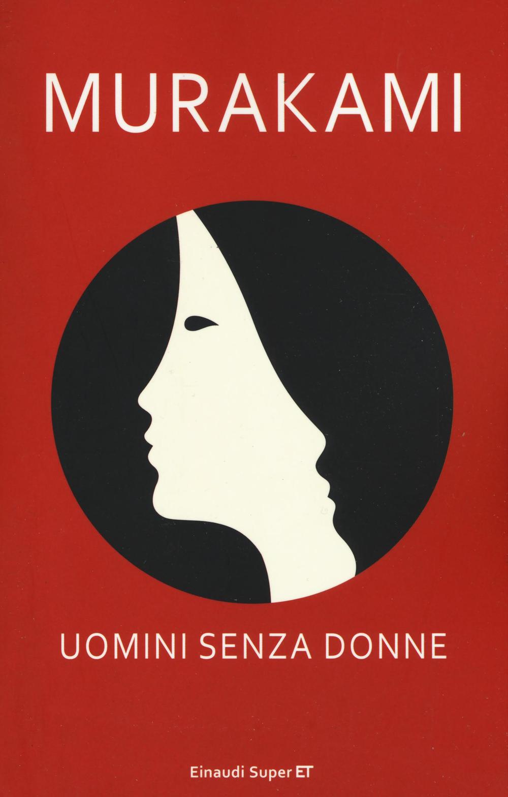 Libro Uomini senza donne di Haruki Murakami - ean 9788806230371 - Einaudi