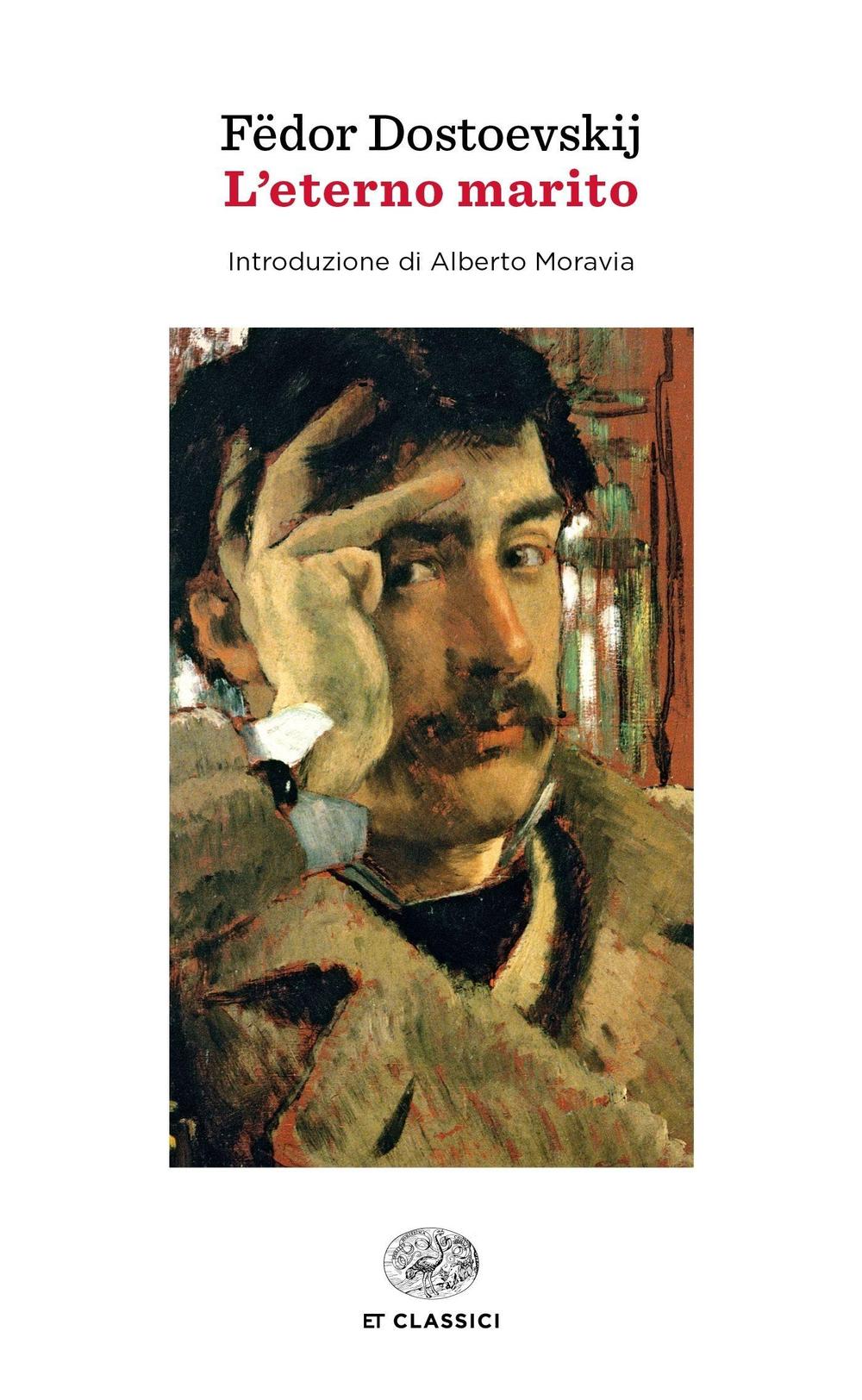 Libro eterno marito di Fëdor Dostoevskij - ean 9788806231842 - Einaudi