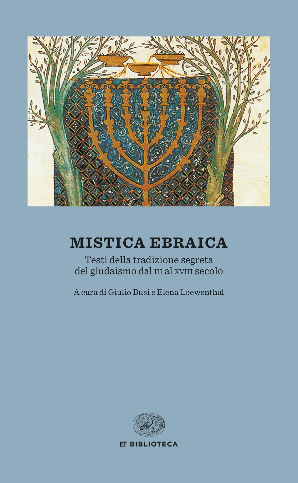 Libro Mistica ebraica. Testi della tradizione segreta del giudaismo dal III al XVIII secolo di  - ean 9788806250867 - Einaudi
