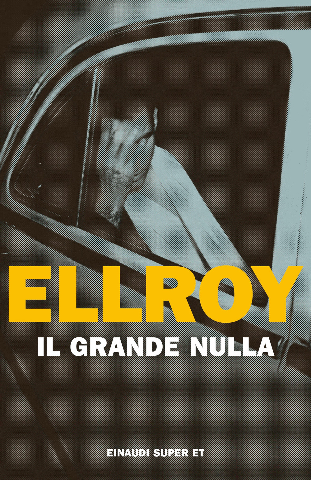 Libro grande nulla di James Ellroy - ean 9788806253882 - Einaudi