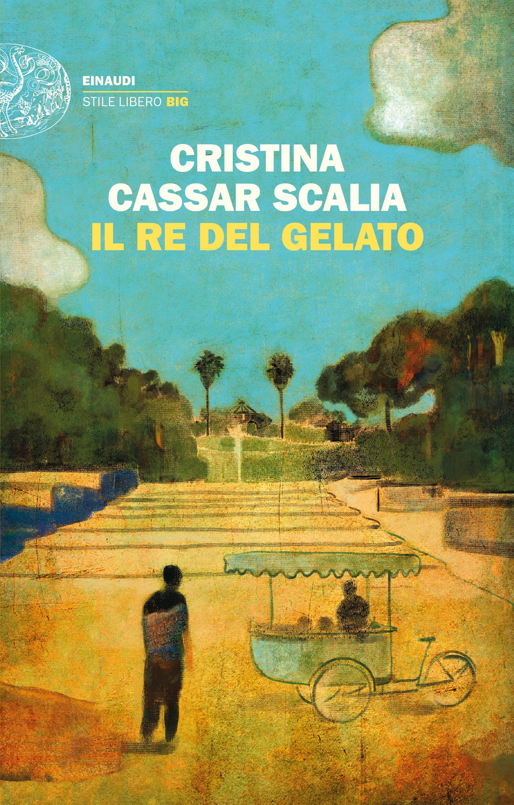 Libro Re del gelato di Cristina Cassar Scalia - ean 9788806254872 - Einaudi