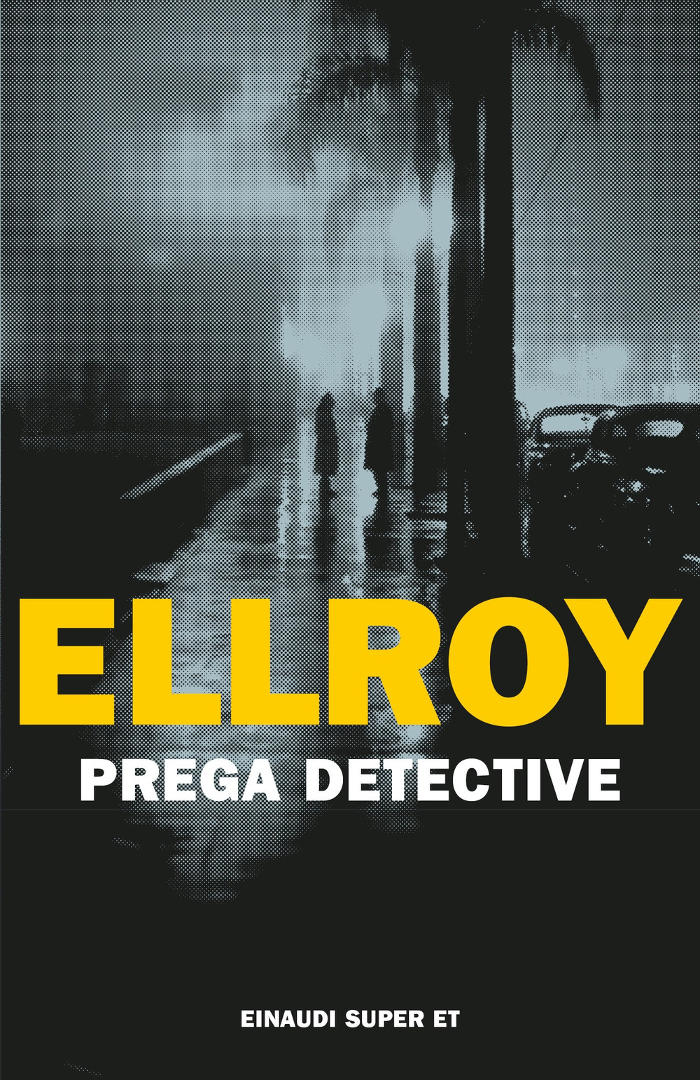 Libro Prega detective di James Ellroy - ean 9788806257019 - Einaudi