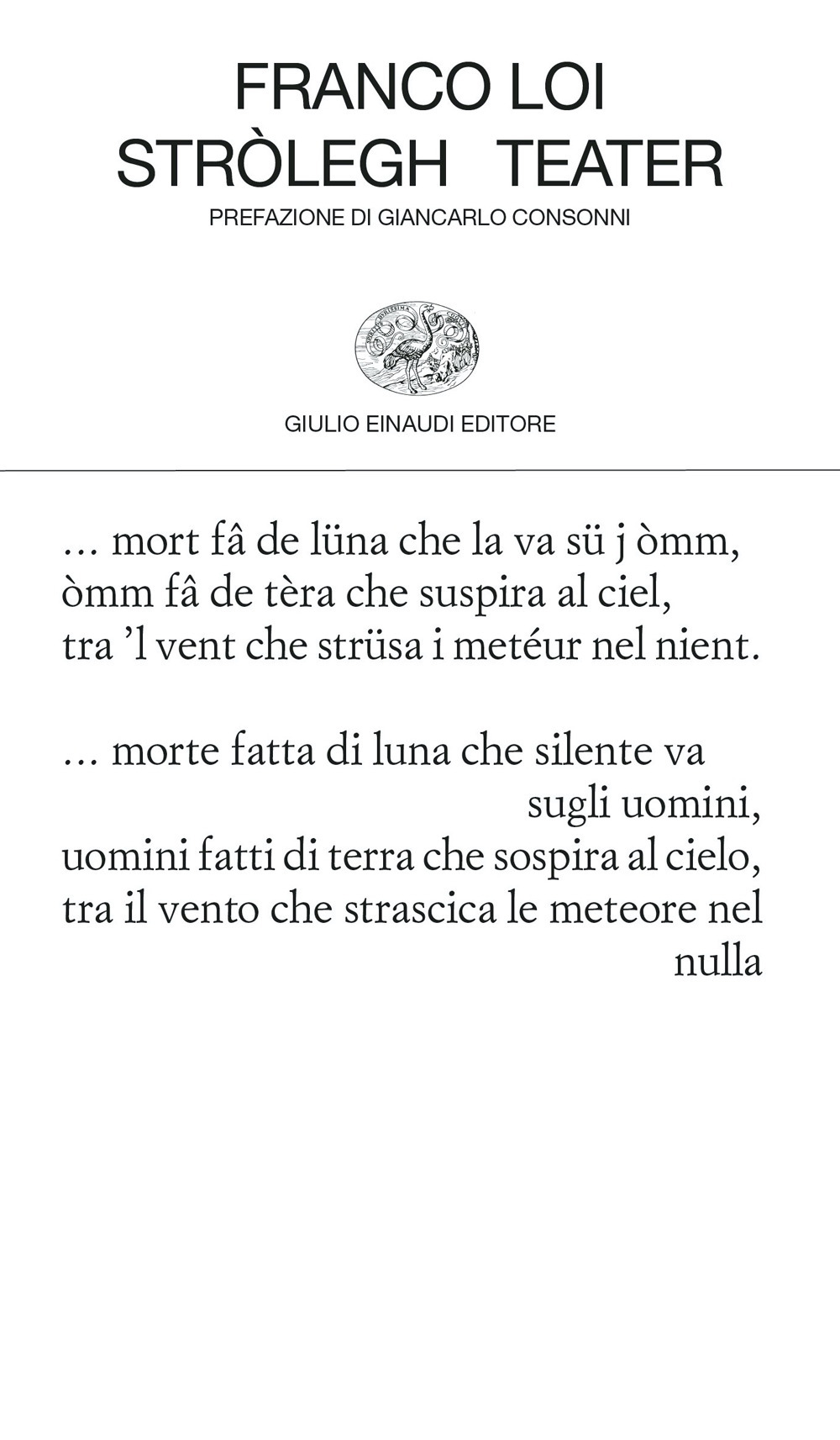 Libro Stròlegh-Teater di Franco Loi - ean 9788806262389 - Einaudi