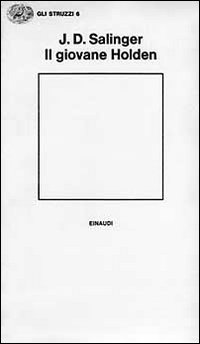 Libro giovane Holden di J. D. Salinger - ean 9788806296605 - Einaudi