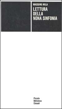Libro Lettura della Nona sinfonia di Massimo Mila - ean 9788806470197 - Einaudi