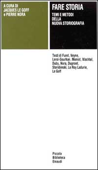 Libro Fare storia. Temi e metodi della nuova storiografia di  - ean 9788806517229 - Einaudi
