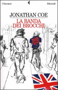 Libro banda dei brocchi di Jonathan Coe - ean 9788807016042 - Feltrinelli