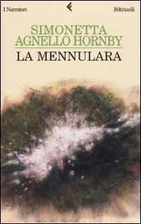 Libro Mennulara di Simonetta Agnello Hornby - ean 9788807016196 - Feltrinelli