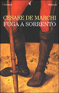 Libro Fuga a Sorrento. Tre storie di Cesare De Marchi - ean 9788807016394 - Feltrinelli