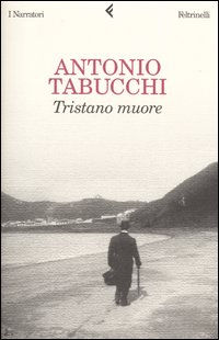 Libro Tristano muore. Una vita di Antonio Tabucchi - ean 9788807016462 - Feltrinelli
