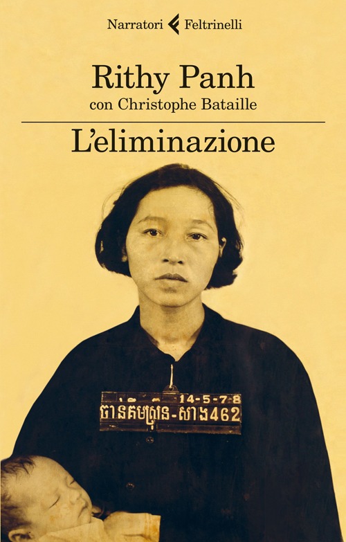 Libro eliminazione di Rithy Panh; Christophe Bataille - ean 9788807030819 - Feltrinelli