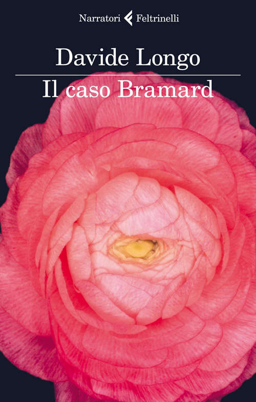 Libro caso Bramard di Davide Longo - ean 9788807030949 - Feltrinelli