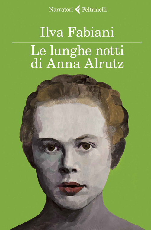 Libro lunghe notti di Anna Alrutz di Ilva Fabiani - ean 9788807031014 - Feltrinelli