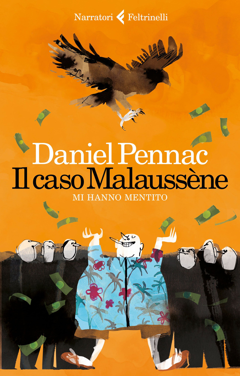 Libro caso Malaussène. Mi hanno mentito di Daniel Pennac - ean 9788807032332 - Feltrinelli